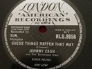 Johnny Cash 78 London HLS 8656 Guess Things Happen That Way, Come In Stranger NM