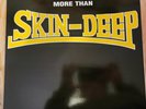 SKIN DEEP 
