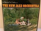 THE NEW JAZZ ORCHESTRA - LE DEJEUNER SUR L'HERBE - 1969 -UK  - VG+/VG Stereo
