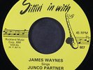 JAMES WAYNES / SMILEY LEWIS: junco partner / someday SITTIN' IN WITH 7