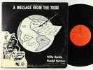 Wendell Harrison & Phillip Ranelin - Message From The Tribe LP - Tribe PROMO