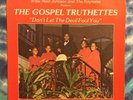 Gospel Truthettes LP Don’t Let The Devil Fool You VESA Rare GOSPEL Modern Soul