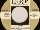 Randy & The Rainbows / The Four Pennies  - Denise / My Block (7