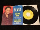 ELVIS PRESLEY 45 PROMO 47-9425 GUITAR MAN/HIGH HEEL SNEAKERS YELLOW LABEL VG+/NM