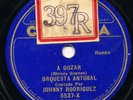 ORQUESTA ANTOBAL / JOHNNY RODRIGUEZ A Gozar / La Conga LATIN 78 Rumba 1937 HEAR