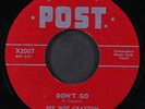 PEE WEE CRAYTON: don't go / i must go on POST 7