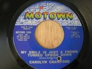 Carolyn Crawford Motown 45 My Smile Is Just A Frown/I'll Come Running