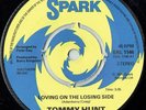 Tommy Hunt - Loving On The Losing Side (7