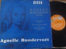 AGNELLE BUNDERVOET / SCHUMANN intermezzi op.4 ... / DECCA 173.803