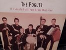 The Pogues  If I Should Fall From  Grace With God rare original 1987   12