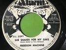Freedom Machine- Stop Doubting My Love / She Shakes For My Sake 7” Soul Funk 45