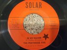 PENTHOUSE FIVE Bad Girl /In His Shadow 1966 CLEAN  7
