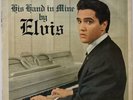 ELVIS PRESLEY - HIS HAND IN MINE BY ELVIS -RD-27211 MONO