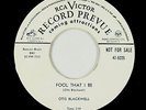 R&B Soul 45 - Otis Blackwell - Fool That I Be - RCA Victor - VG+
