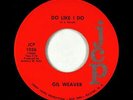 Rock & Roll 45 - Gil Weaver - Do Like I Do - JCP - VG++
