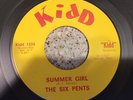 THE SIX PENTS Summer Girl / She Lied 1966 GARAGE ROCK 7” 45 rpm Kidd 1335 RARE