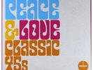 PEACE & LOVE CLASSICS - 10-45-RPM'S - VINYL SINGLE BOX - SOLD OUT - BRAND NEW