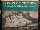 Alan Mills - Songs Of The Sea - Folkways Records - Vinyl LP