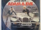 Adam & Eve - Sag Mir … -  Auf Der Straße Meiner Träume- Single 7