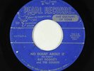 Rockabilly 45 - Ray Doggett & The Counts - No Doubt About It - Pearl