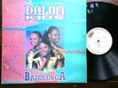 The Dalom Kids – Bazolunga - SOUTH AFRICA Invisible LP 90s House Synth ? Pop