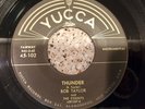 BOB TAYLOR AND THE COUNTS  Taylor's Rock / Thunder 1958 7” Yucca 45-102 RARE