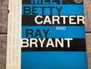 MEET BETTY CARTER & RAY BRYANT 1955 EPIC LN3202