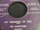 THE HARPTONES My Memories If You/ Just For Laughs BRUCE Rhythm&Blues Vocal Group