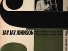 LP J.J. Johnson The Eminent Jay Jay Johnson Volume 2 MONO NEAR MINT Blue Not