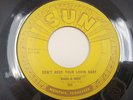 WADE & DICK Bop Bop Baby / Don't Need Your Lovin Baby 1957 7