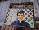 45t  ep dominique walter fleche  az claude francois avec languette