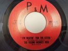 THE YOUNG MONKEY MEN I'm Waitin For The Letter /I Love You 1968 Garage 7
