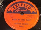 ARTHUR GUNTER-EXCELLO 2084-HEAR MY PLEA BABY/LOVE HAS GOT ME=NASHVILLE BLUES 78