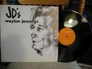 WAYLON JENNINGS AT JD'S GREAT COUNTRY LP ON SOUNDS LTD 1001  IN THE BAGGIE