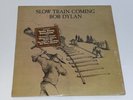 Bob Dylan - Slow Train Coming Vinyl LP 1979 Original Partially Sealed / Unplayed