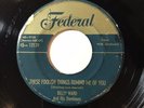Billy Ward And His Dominoes-Federal 12129-These Foolish Things / Don't Leave Me
