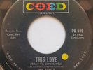 45 NOS / JOY-TONES / THIS LOVE / COED / LISTEN