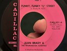 RARE Chicano Garage R&B Funk Soul 45 JUAN BRADY Funky L Street CADILLAC VG++ *