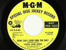 Northern Soul 45 - Carol And Gerri - How Can I Ever Find The Way/Heartache - MGM
