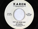Northern Soul 45 - Capitols - Don't Say Maybe Baby - Karen