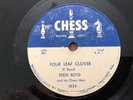 CHESS Record 78 rpm 1634 EDDIE BOYD Four Leaf Clover / Just a Fool
