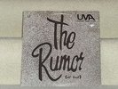 THE RUMOR - 