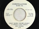Northern Soul 45 - Holly Maxwell - Only When You're Lonely - Constellation