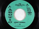 Northern Soul 45 - Kenny Gamble - The Jokes On You - Arctic (70s pressing) - VG+