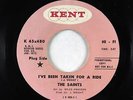 Northern Soul 45 - Saints - I've Been Taken For A Ride - Kent - VG+