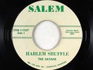 Northern Soul 45 - Satans - Harlem Shuffle - Salem - VG+