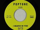 Northern Soul 45 - Ruby Lee - I Believe In You - Poptone - VG++
