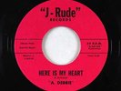 Sweet Soul 45 - A. Debbie - Here Is My Heart - J-Rude - VG+