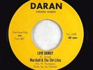 Northern Soul 45 - Marshall & The Chi-Lites - Love Bandit - Daran - VG++