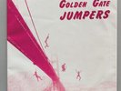 GOLDEN GATE JUMPERS Out In The Cold / Dont Make Me Love.. 1981 ALIVE Power Pop